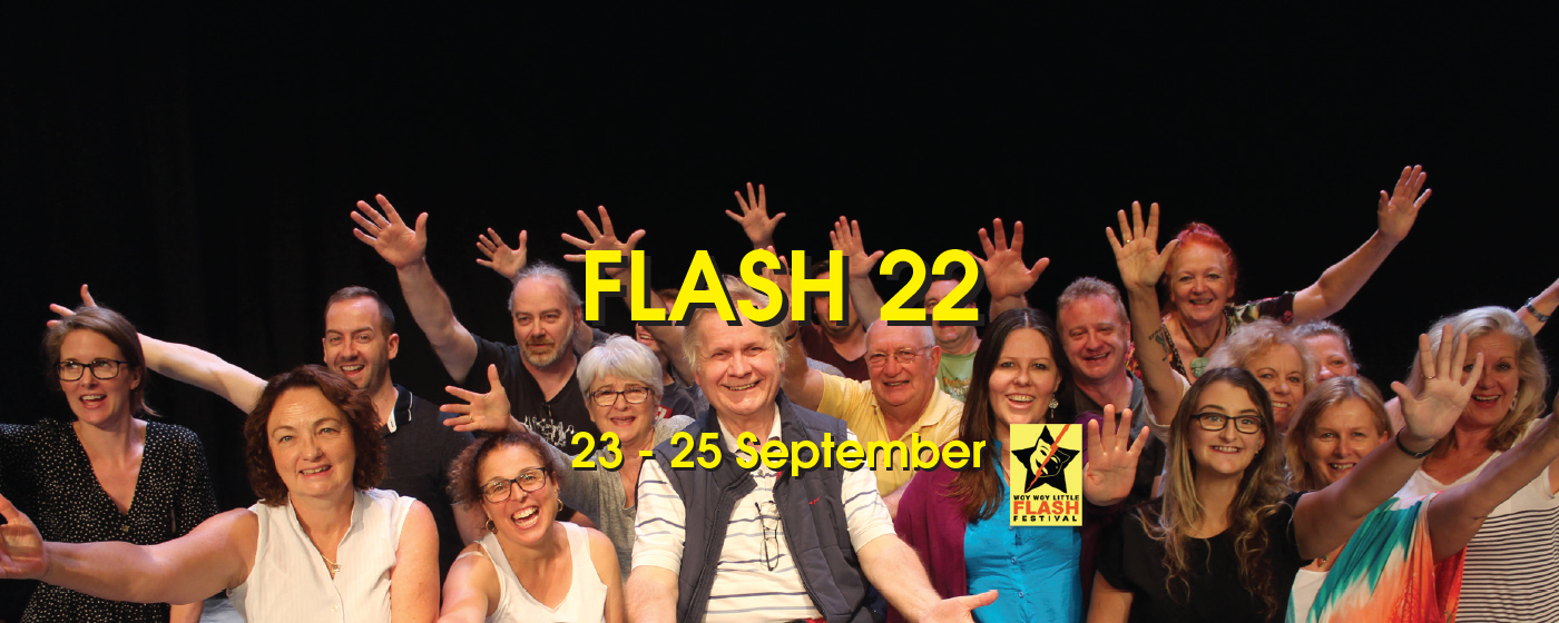 FLASH Festival September - Woy Woy Little Theatre