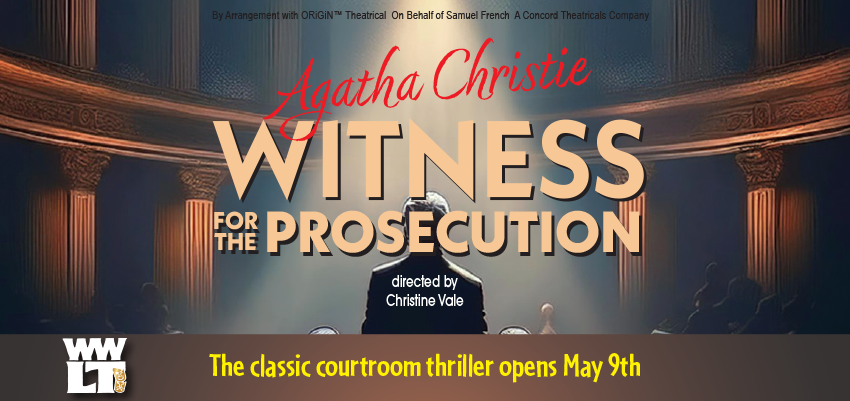 Witness for the Prosecution – May